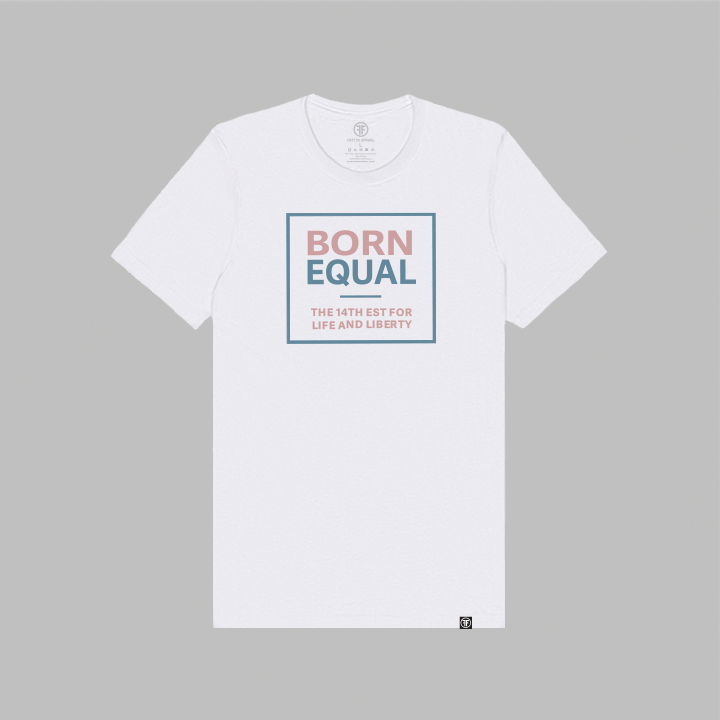 Born Equal White T-Shirt