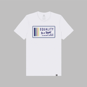 A white t-shirt with the text, Equality, Life and Liberty, and Born Equal, in navy blue bold font. The text, Is a Right, is in navy blue script font. On the side of the logo are stripes of the colors navy blue, Slate Blue, Dusty Rose, and Bisque Gold.