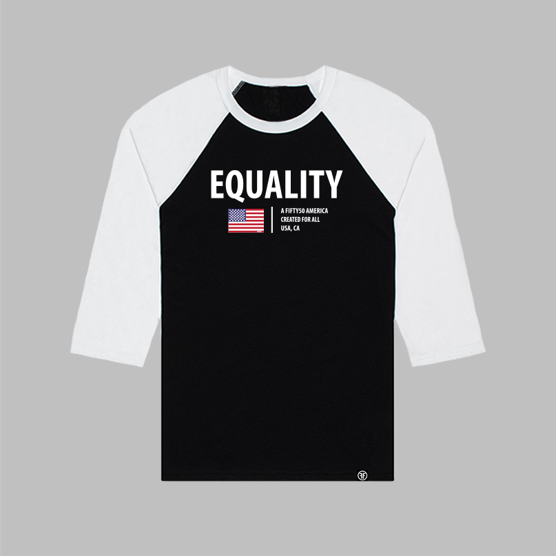 A black baseball t-shirt with white arms and collar. The logo has the text, Equality, written in white bold font, and an American flag and the text, A fifty 50 America created for all.